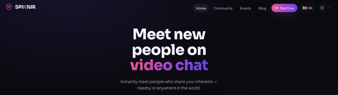 The top of SpikNir’s English homepage introducing interest-based video chat